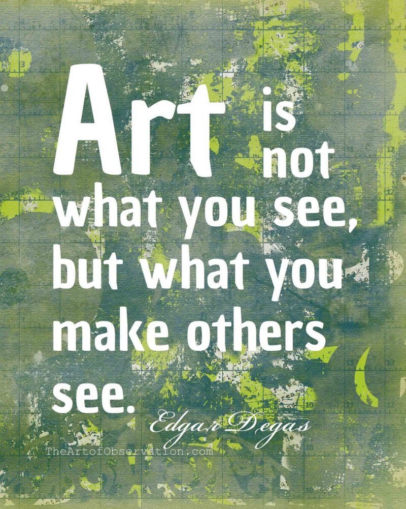 100+ Beautiful Art Quotes - Art For Inspiration | HARUNMUDAK