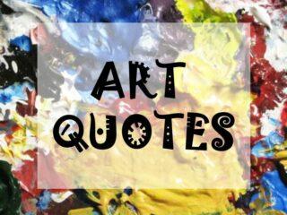 art quotes 100+ Beautiful Art Quotes - Art For Inspiration